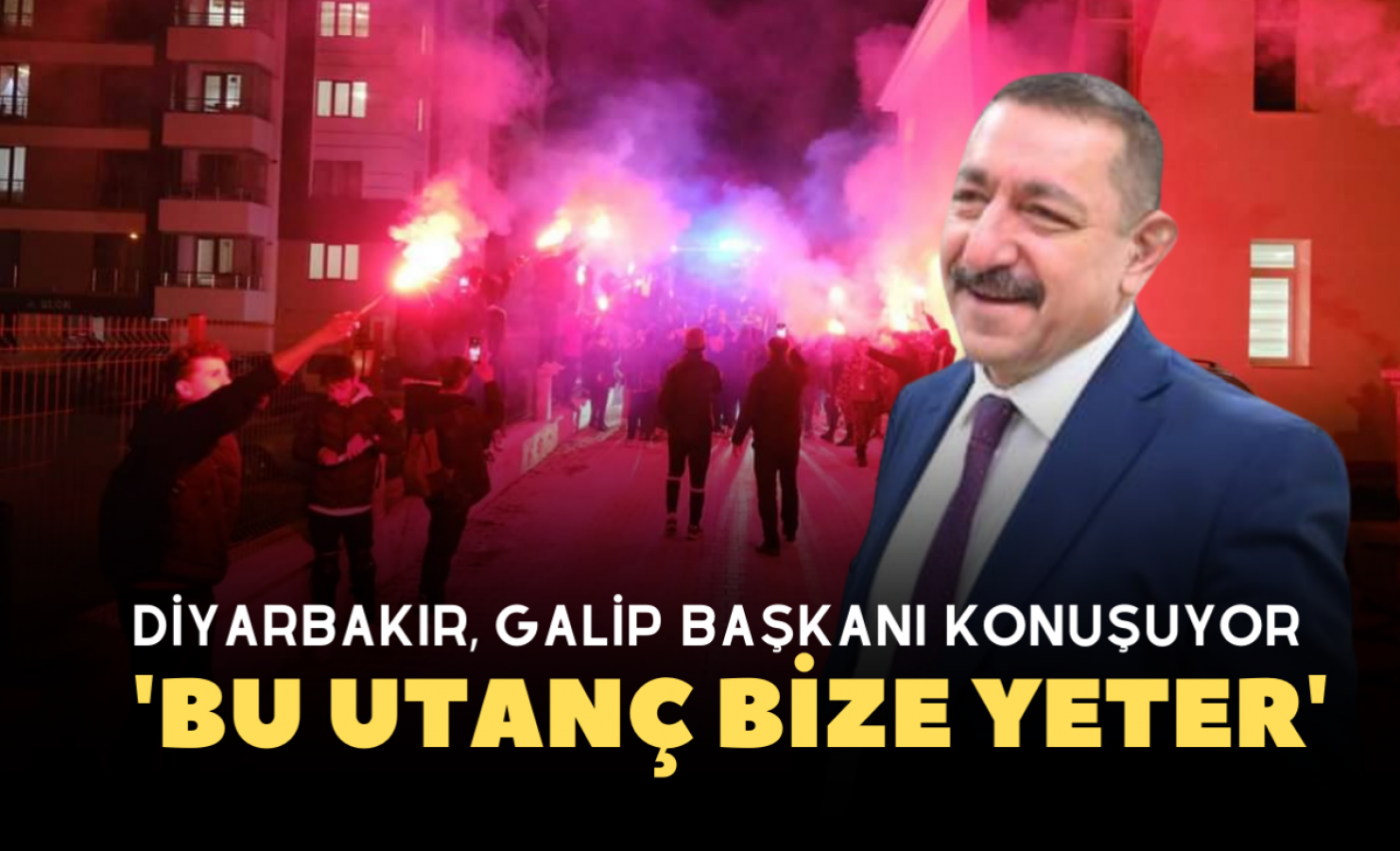 Diyarbakır, Galip Vidinlioğlu'nu konuşuyor!;